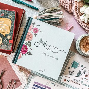 NOWY TESTAMENT I PSALMY. BIBLE JOURNALING